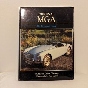 Original MGA The Restorer's Guide Motorbooks Anders Ditlev Clausager